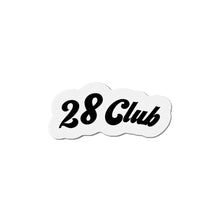 Load image into Gallery viewer, 28 Club - Die-Cut Magnets
