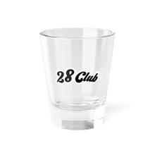 Load image into Gallery viewer, 28 Club - Shot Glass (1.5oz)
